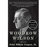 Woodrow Wilson: A Biography