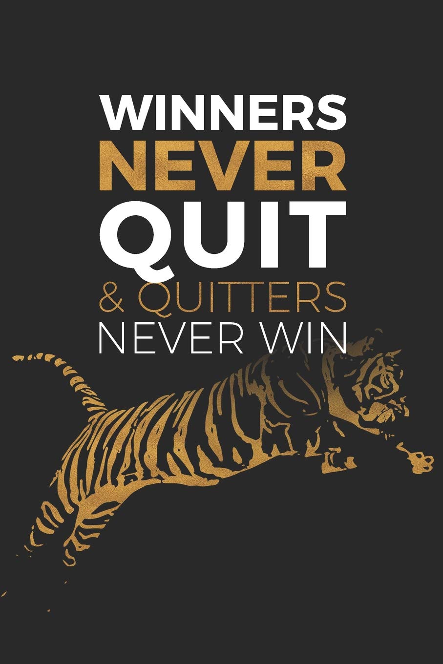 Winners Never Quit Quitters Never Win Winners Never Quit & Quitters Never Win: Inspirational Quote Journal –  Medium Ruled 6X9 Notebook : Cobalt Journals: Books