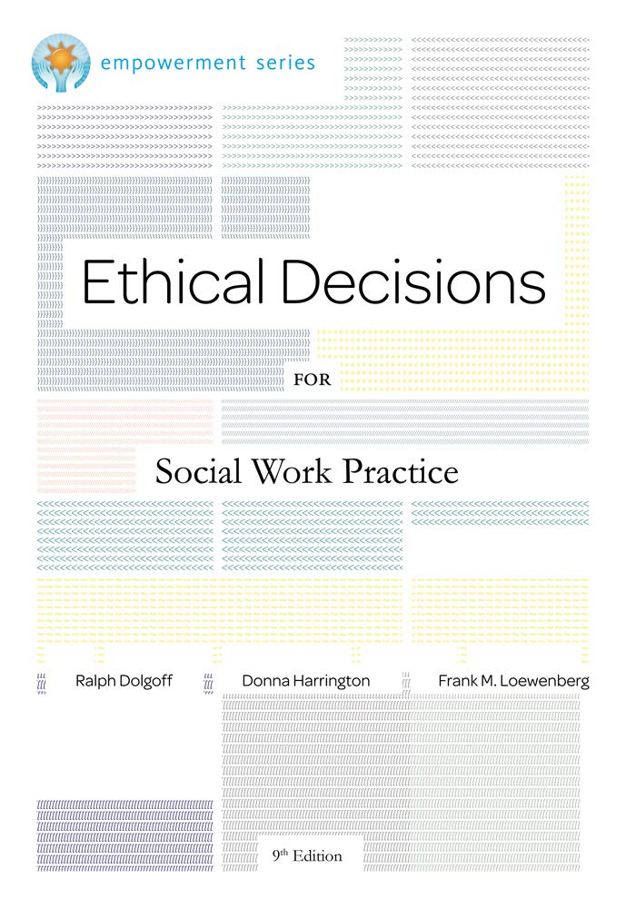 Ethical Decisions F/Social Work Prac.