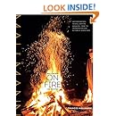 Mallmann on Fire: 100 Inspired Recipes to Grill Anytime, Anywhere