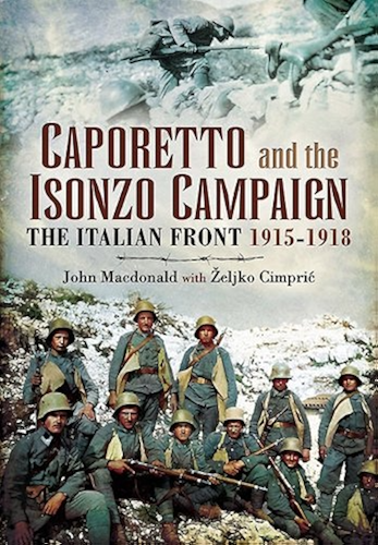 Download Caporetto and the Isonzo Campaign: The Italian Front 1915-1918 (English Edition) PDF