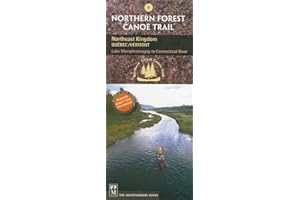 Northern Forest Canoe Trail #6 - Northeast Kingdom Vermont/Quebec, Lake Memphremagog to Connecticut River