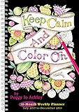 Keep Calm & Color On - By Peggy Jo Ackley 2018 Engagement Calendar (CW0223) by