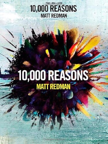 Download 10,000 Reasons: Piano, Vocal, Guitar PDF