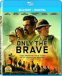 Only the Brave (2017) [Blu-ray]