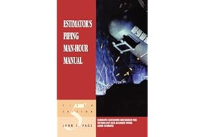 Estimator's Piping Man-Hour Manual (Estimator's Man-Hour Library)