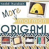 More Mormon Origami