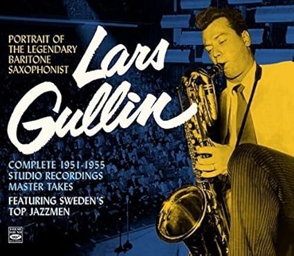 Portrait of the Legendary Baritone Saxophonist Lars Gullin. Complete 1951-1955 Studio Recordings-Master Takes. Featuring Sweden's Top Jazzmen