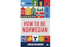 How to be Norwegian