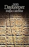 2013 Daykeeper Maya Calendar by 