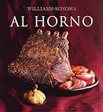Al horno / Roasting (Williams-Sonoma) (Spanish Edition)
