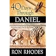 40 Days Through Daniel: Revealing God's Plan for the Future