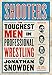 Shooters: The Toughest Men in Professional Wrestling