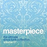 Masterpiece: The Ultimate Disco Funk Collection, Vol. 17
