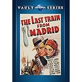 The Last Train From Madrid