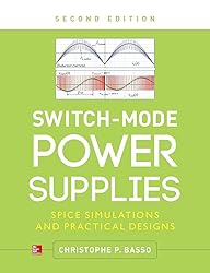 Switch-Mode Power Supplies, Second Edition: SPICE