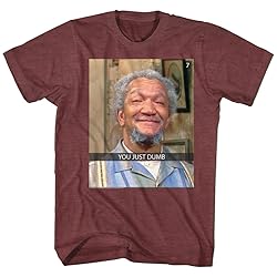 A&E Designs Sanford & Son You Just Dumb