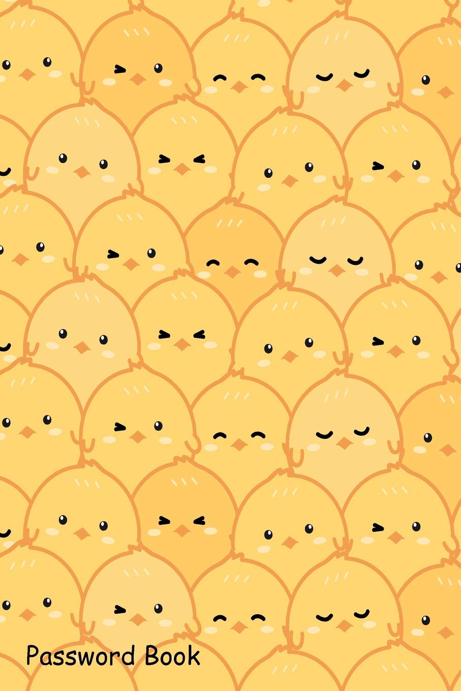 Password Book: Include Alphabetical Index With Cute little yellow chickens cartoon