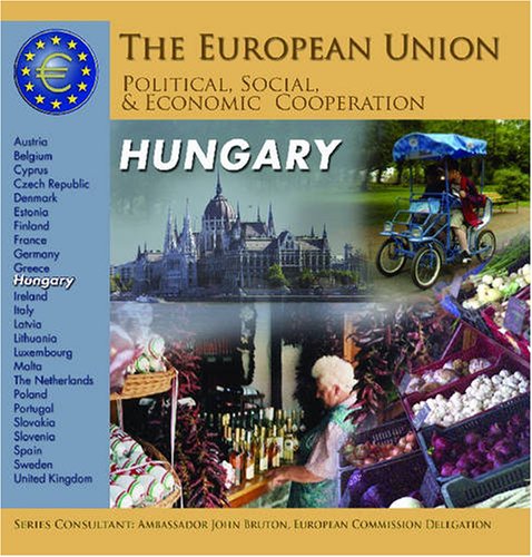 Hungary (The European Union: Political, Social, and Economic Cooperation)