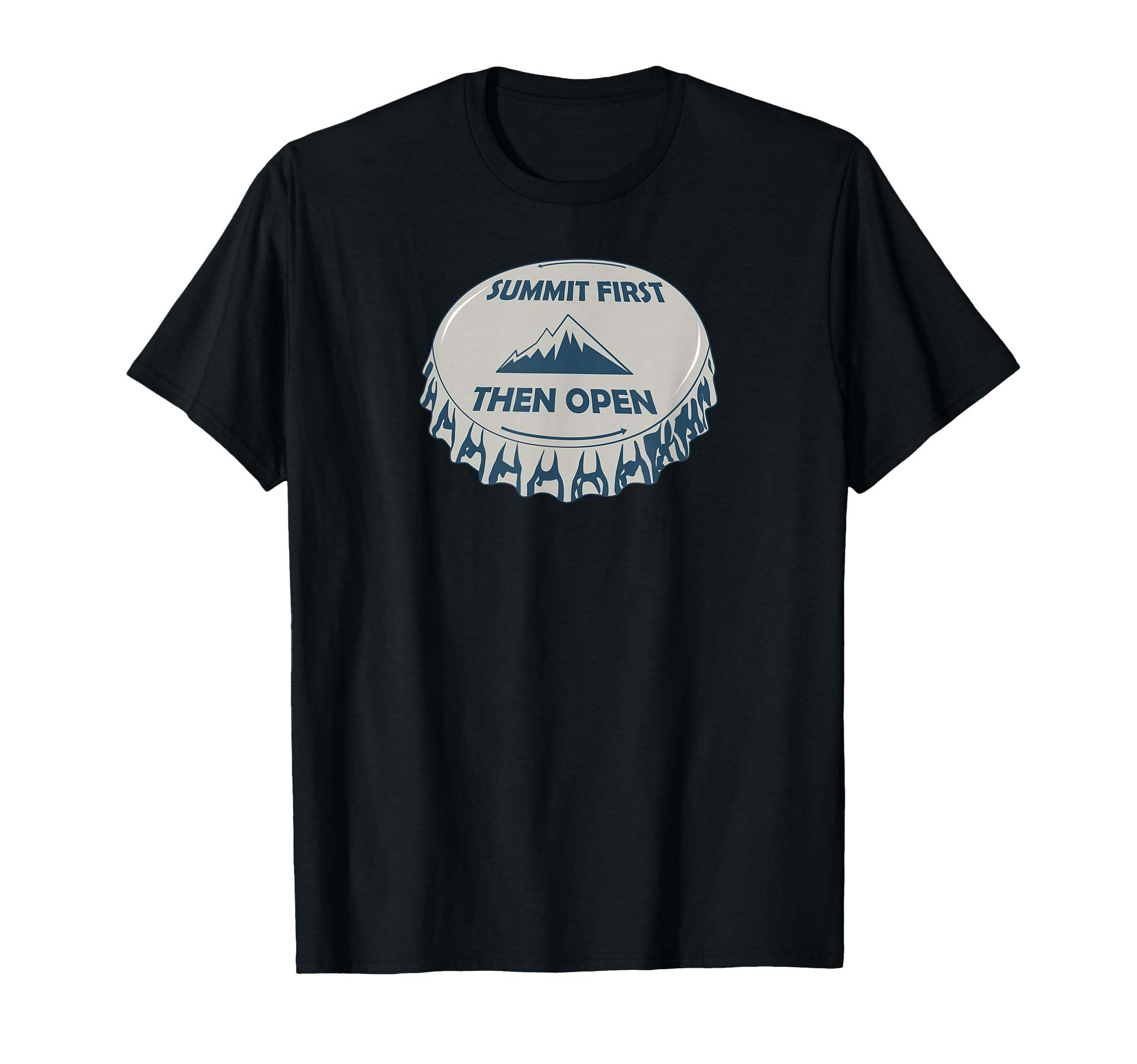 Summit First Then Open T-Shirt