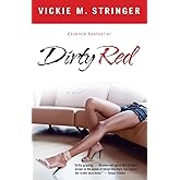 Dirty Red: A Novel