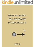 How to solve the problem of mechanics: Newton's law interpretation (Physics, mathematics and technologies)