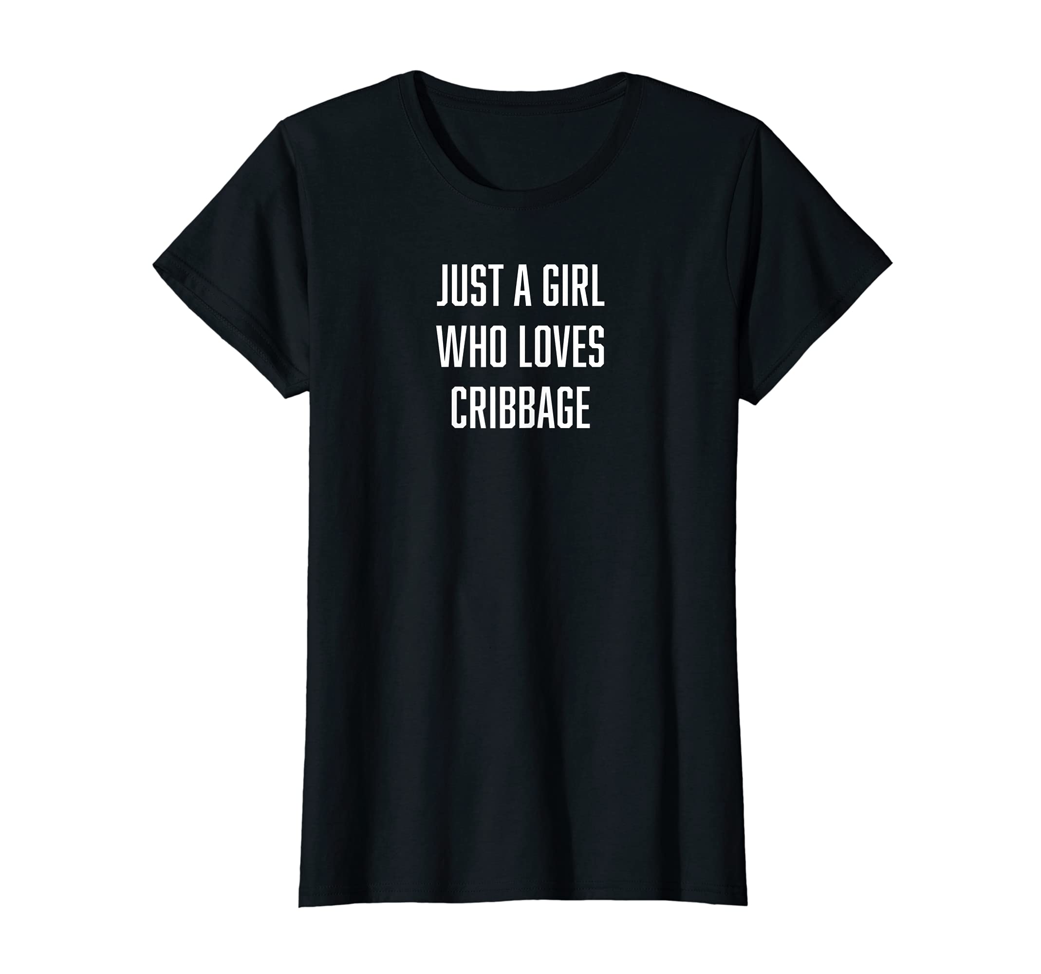 Womens Just A Girl Who Loves Cribbage card game playing T-Shirt
