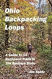 Ohio Backpacking Loops: A Guide to 14 Backpack