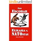 EURASIA v. NATOstan (Chronicles of Liquid War Book 7)