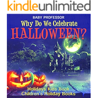 Why Do We Celebrate Halloween? Holidays Kids Book | Children's Holiday Books book cover