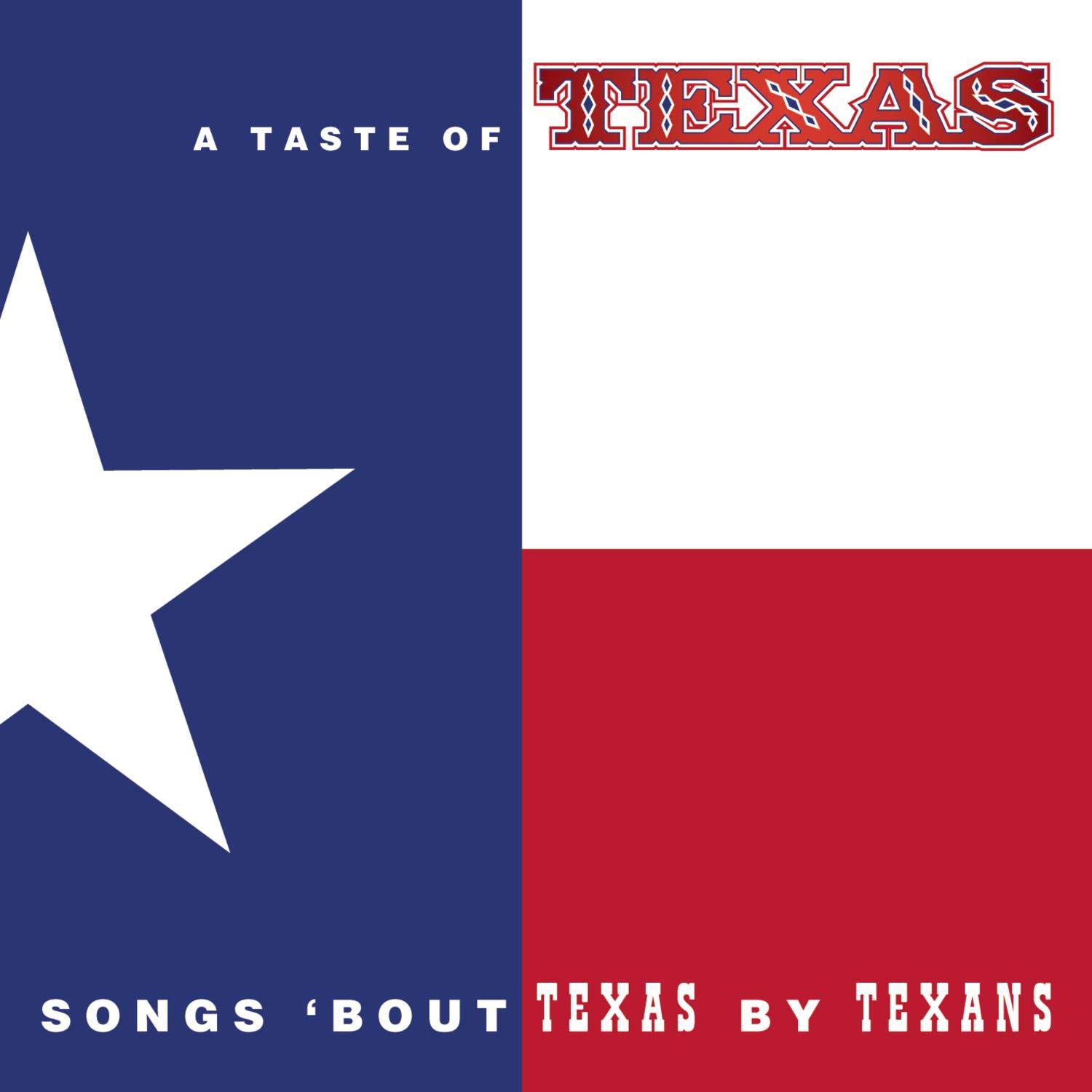 Various A Taste Of Texas Music