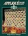 Applique Made Easy (Quilts Made Easy) by