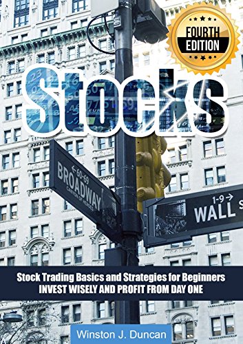 FREE Stocks: Stock Trading Basics and Strategies for Beginners - Invest Wisely and Profit from day one - KINDLE