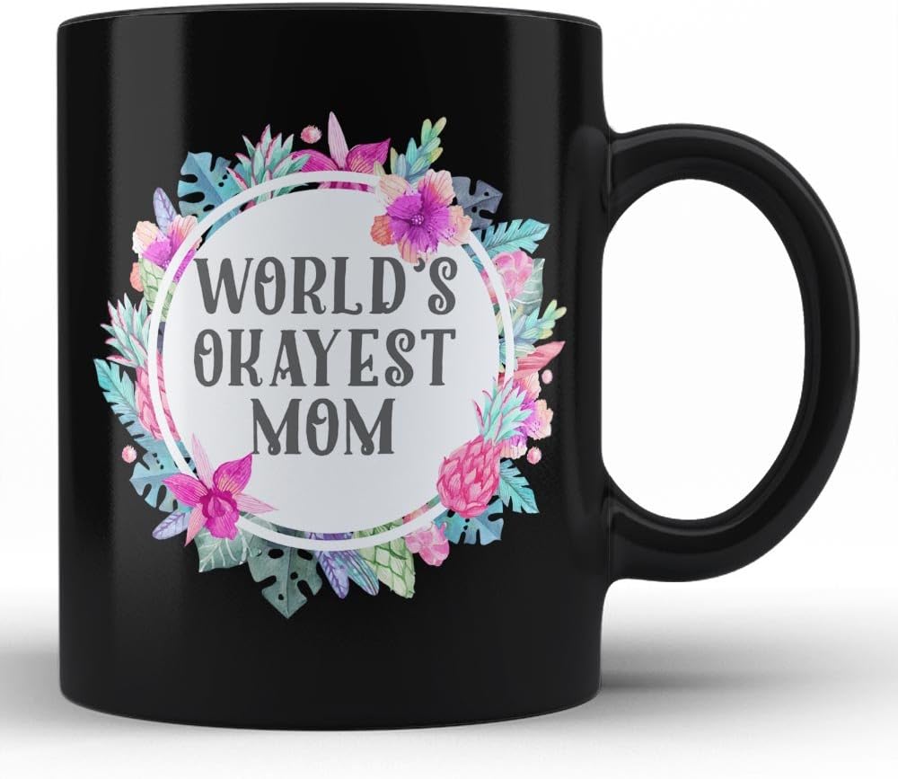world's okayest mom mug
