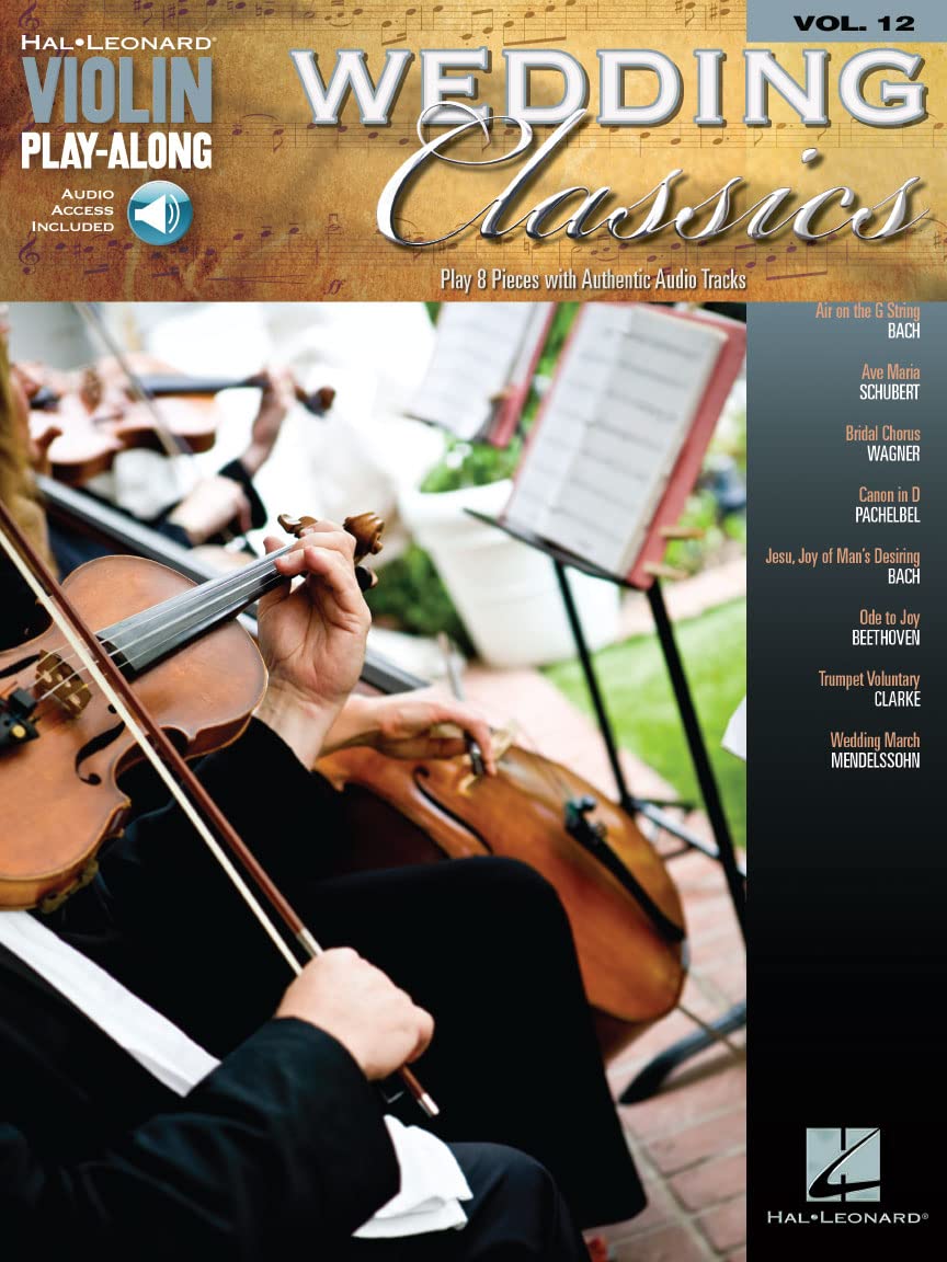 Wedding Classics [With CD (Audio)] (Hal Leonard Violin Play Along): Violin Play-Along Volume 12