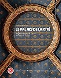 Le palais de la Cité (French Edition) by