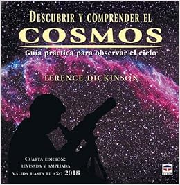 Descubrir y comprender el cosmos / NightWatch: Guia practica para observar el cielo / A Practical Guide to Viewing the Universe (Spanish Edition) Descubrir y comprender el cosmos / NightWatch: Guia practica para observar el cielo / A Practical Guide to Viewing the Universe (Spanish Edition)