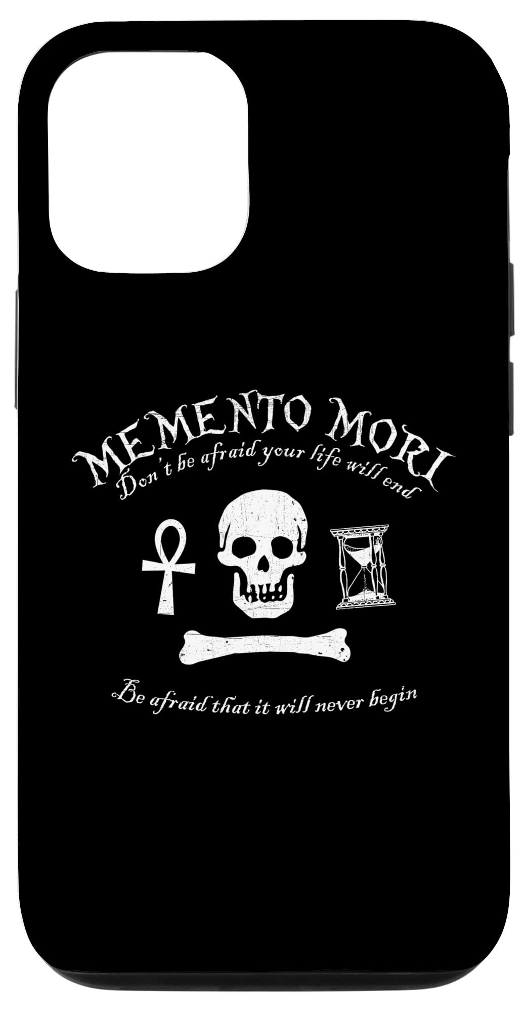 iPhone 13 MEMENTO MORI Remember You Must Die Dark Grim Bold Case