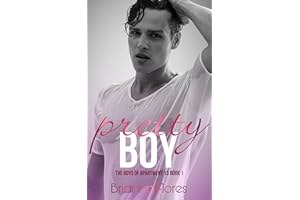 Pretty Boy: The Boys of Apartment 13 Book 1