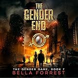 The Gender End: The Gender Game, Book 7