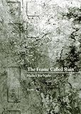 The Frame Called Ruin (Green Rose Series)