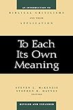 To Each Its Own Meaning, Revised and Expanded: An