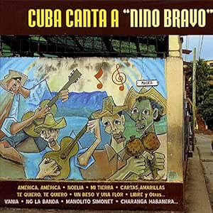 Cuba Canta A Nino Bravo