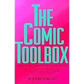 The Comic Toolbox How to Be Funny Even If You're Not