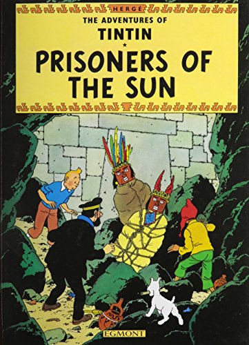 Prisoners of the Sun (The Adventures of Tintin)