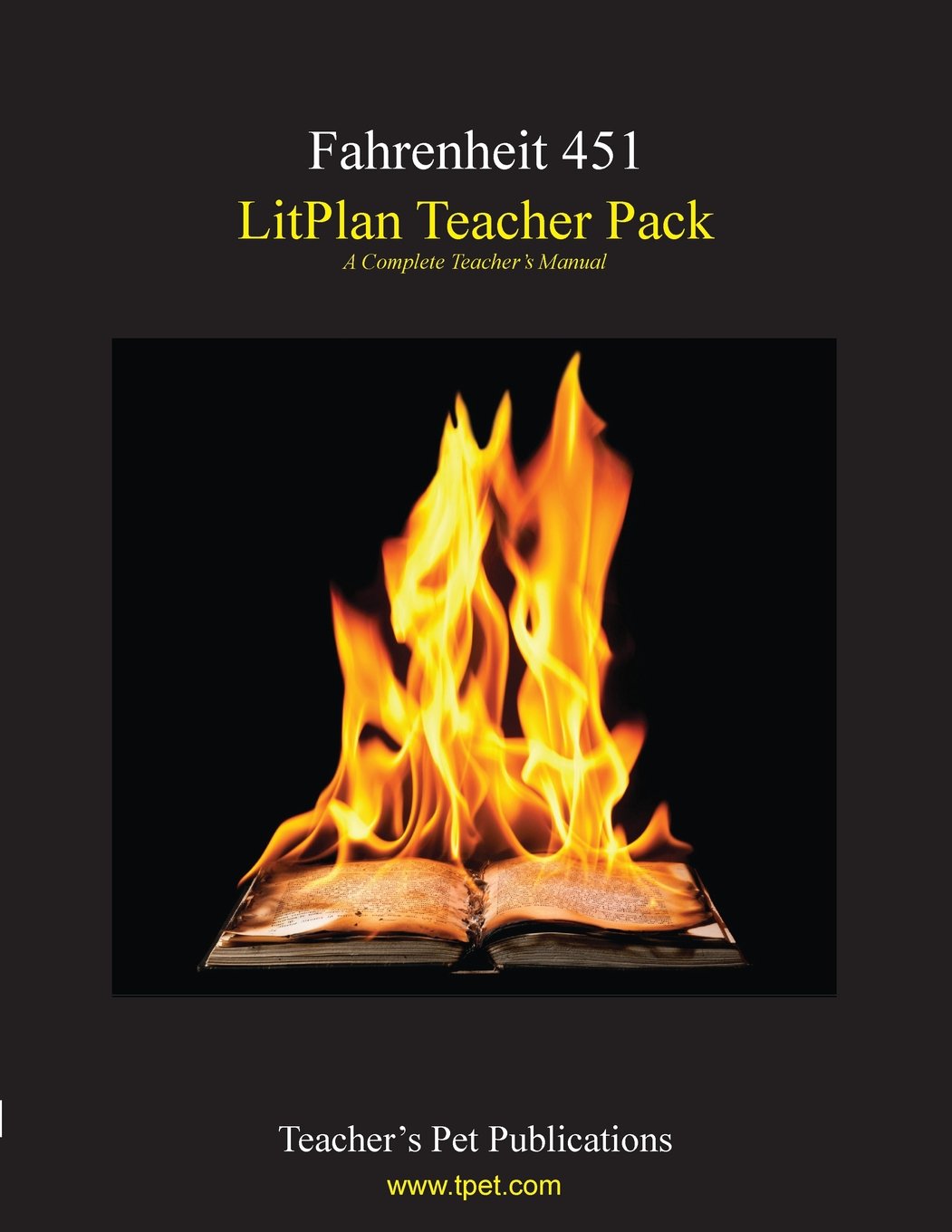Amazon Com Fahrenheit 451 Litplan A Novel Unit Teacher Guide With Daily Lesson Plans Paperback 9781602491601 Mary B Collins Books