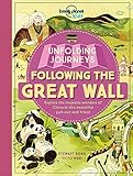 Image de Unfolding Journeys - Following the Great Wall (Lonely Planet Kids)