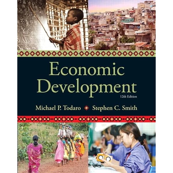 Economic Development (The Pearson Series in Economics
