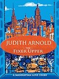 Front cover for the book The Fixer Upper by Judith Arnold