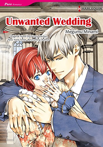 Unwanted Wedding: Harlequin comics by Penny Jordan